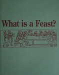 What is a Feast - Pieper